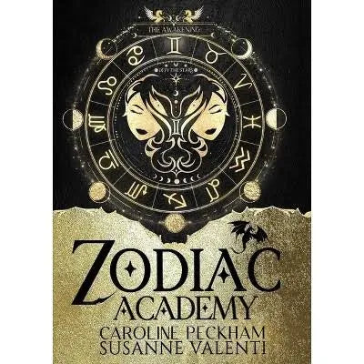 The Awakening: Zodiac Academy Book 1 by Caroline Peckham